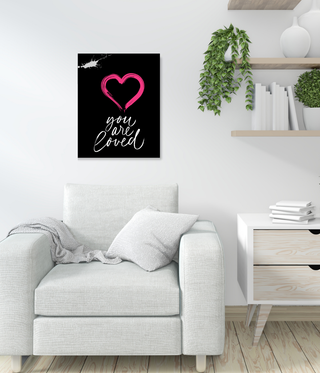 You Are Loved Black & White Wall Art