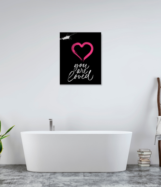 You Are Loved Black & White Wall Art